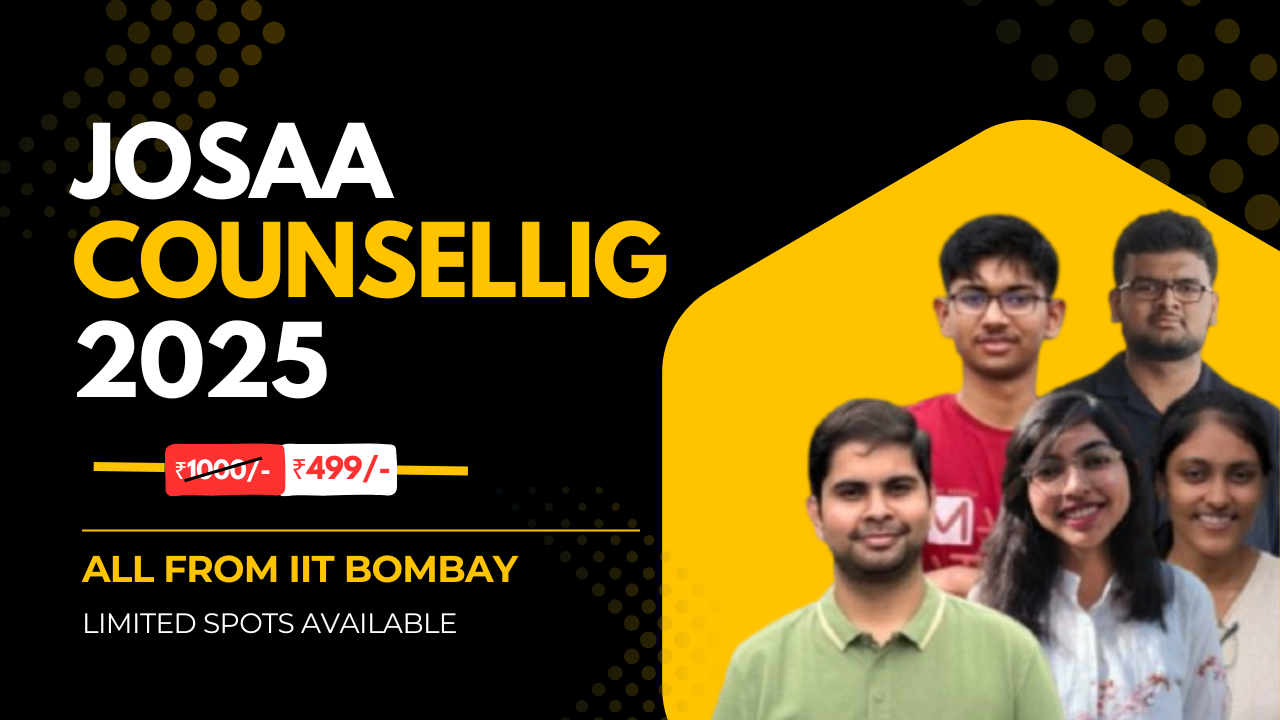 JoSAA Counselling 2025